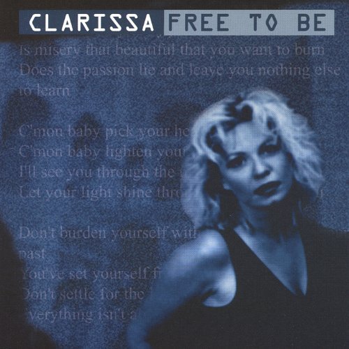 Clarissa/Free To Be